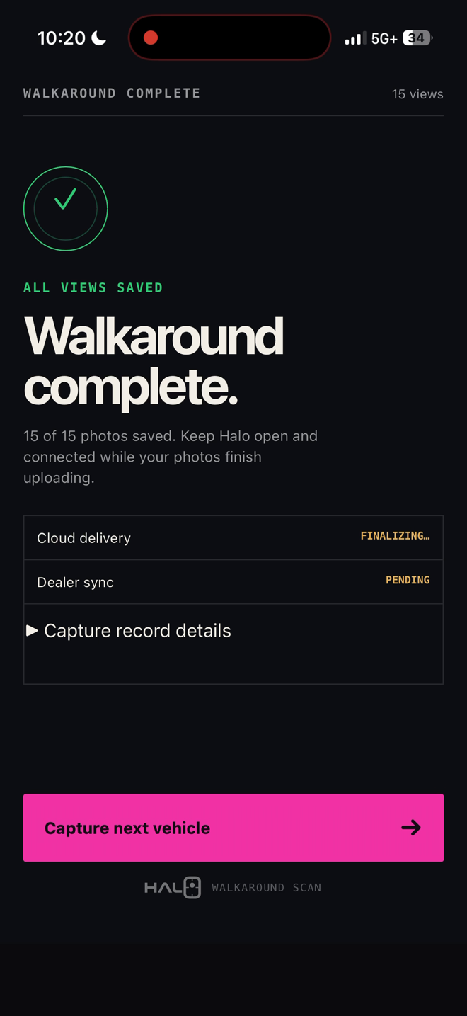 Walkaround complete with Cloud delivery finalizing and Dealer sync pending